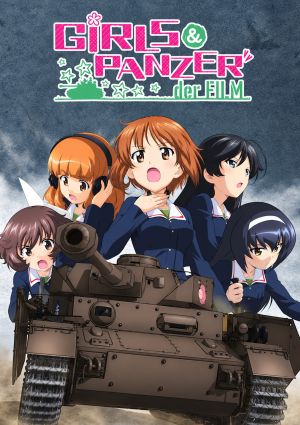 Girls & Panzer Movie